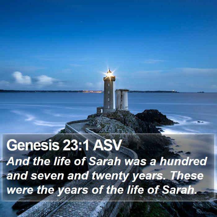 Genesis 23:1 ASV Bible Study