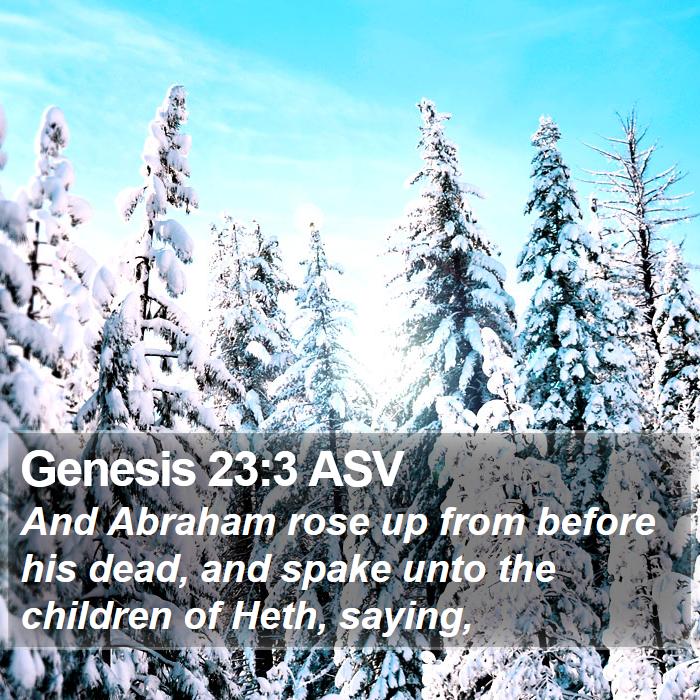 Genesis 23:3 ASV Bible Study