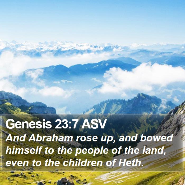 Genesis 23:7 ASV Bible Study