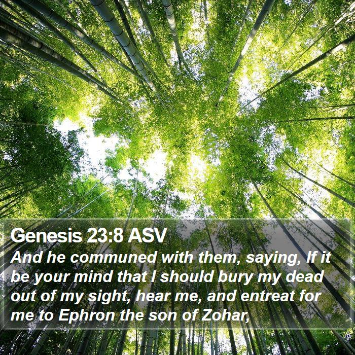 Genesis 23:8 ASV Bible Study