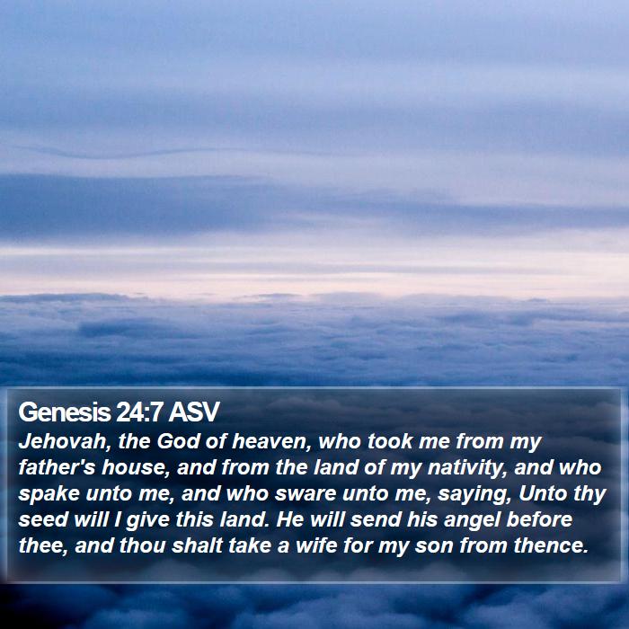 Genesis 24:7 ASV Bible Study