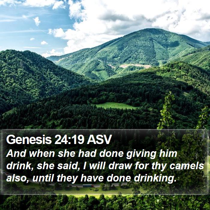 Genesis 24:19 ASV Bible Study