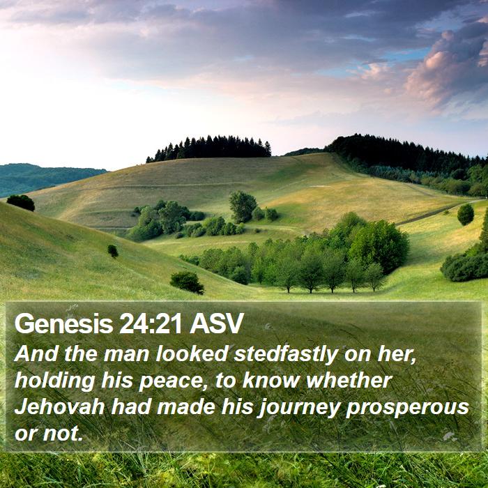 Genesis 24:21 ASV Bible Study