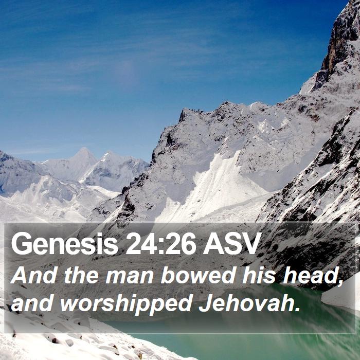 Genesis 24:26 ASV Bible Study