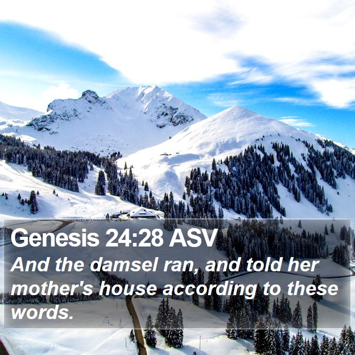 Genesis 24:28 ASV Bible Study