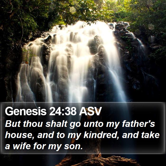 Genesis 24:38 ASV Bible Study