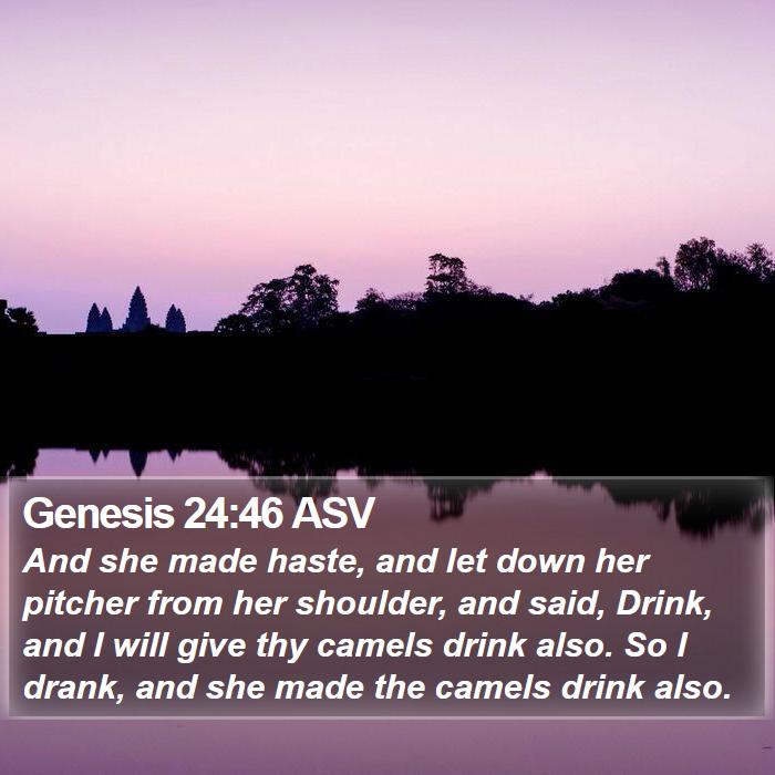 Genesis 24:46 ASV Bible Study