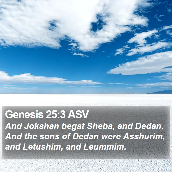 Genesis 25:3 ASV Bible Study