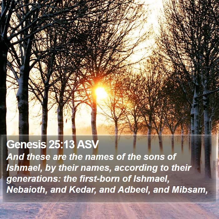 Genesis 25:13 ASV Bible Study