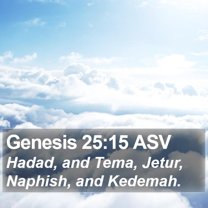 Genesis 25:15 ASV Bible Study