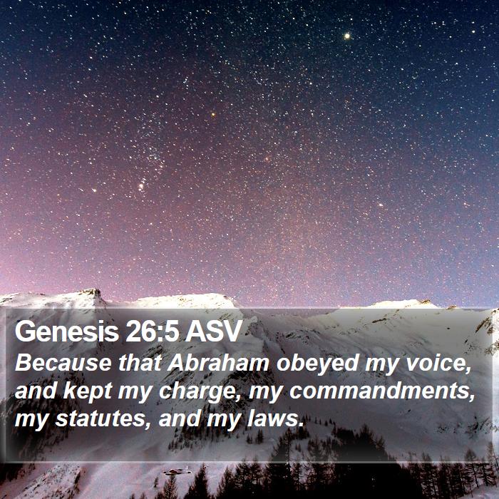 Genesis 26:5 ASV Bible Study