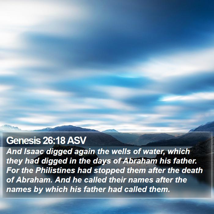 Genesis 26:18 ASV Bible Study