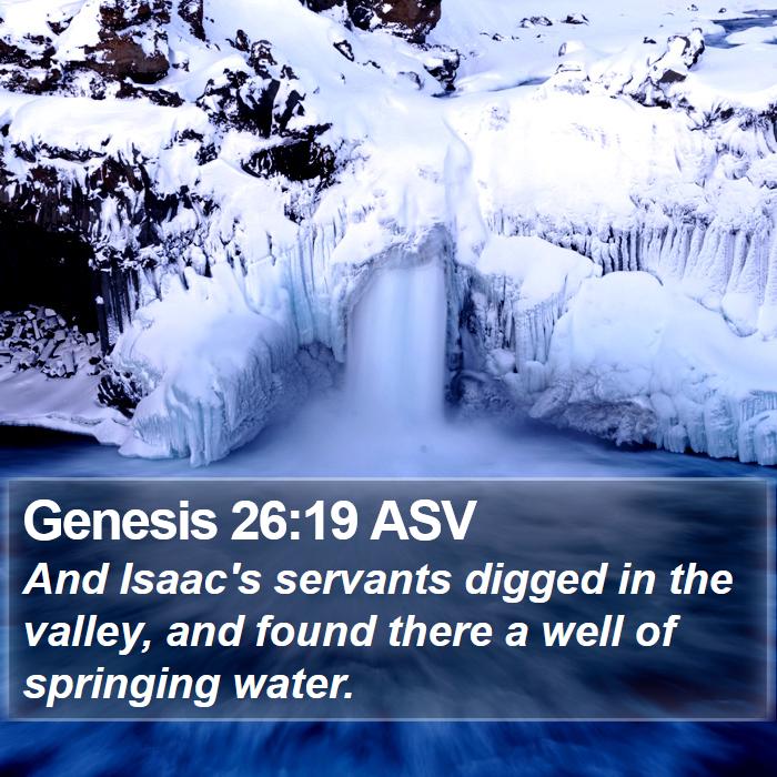 Genesis 26:19 ASV Bible Study