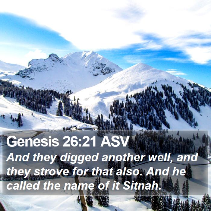 Genesis 26:21 ASV Bible Study