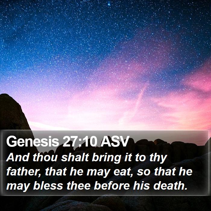 Genesis 27:10 ASV Bible Study