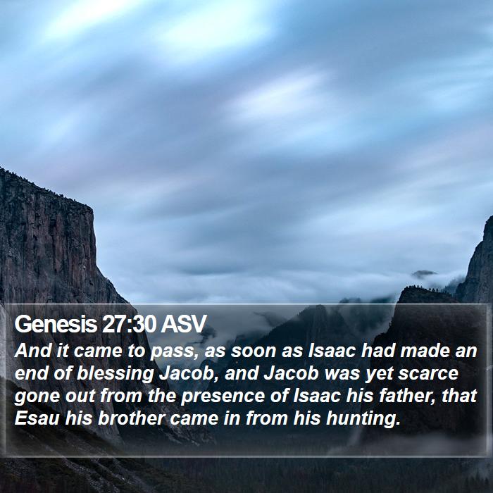 Genesis 27:30 ASV Bible Study