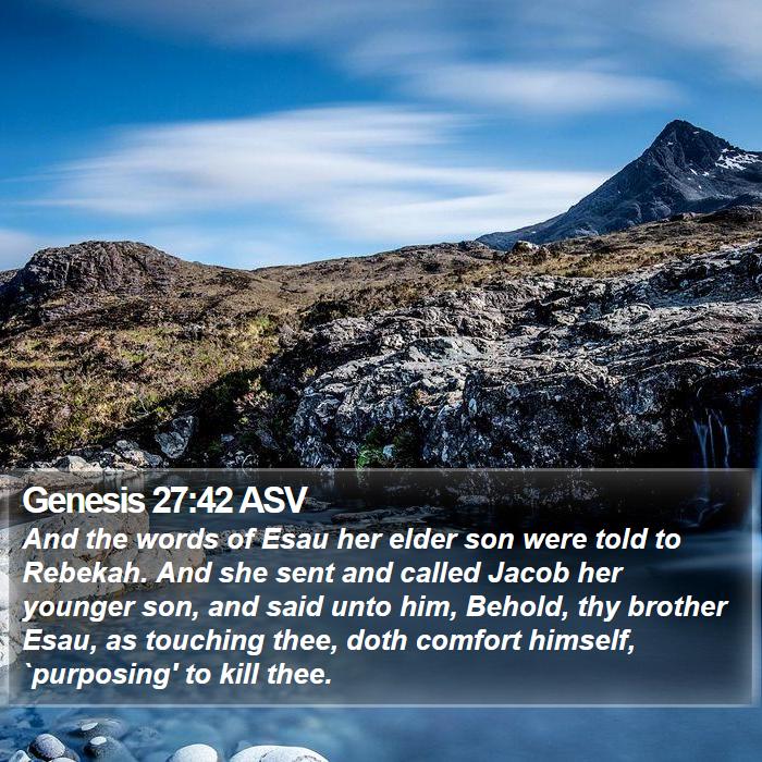 Genesis 27:42 ASV Bible Study