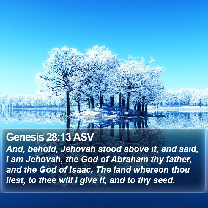 Genesis 28:13 ASV Bible Study