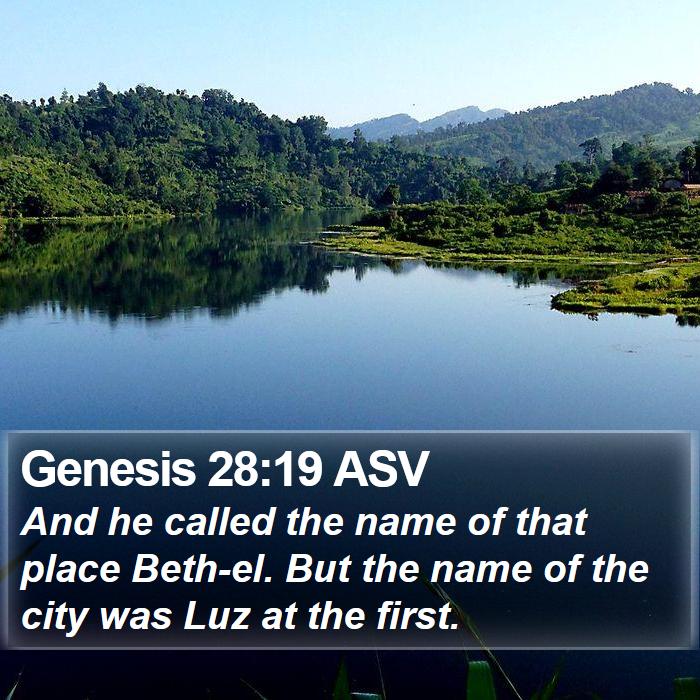 Genesis 28:19 ASV Bible Study