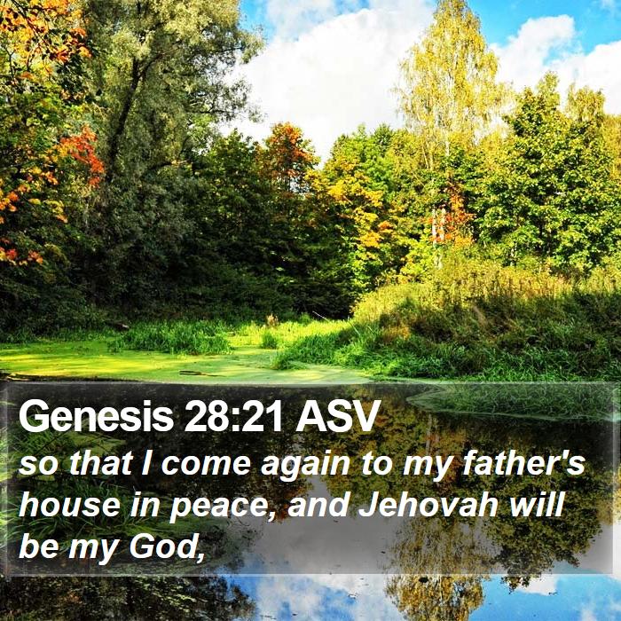 Genesis 28:21 ASV Bible Study