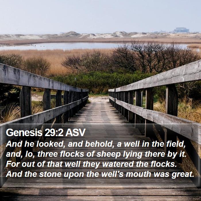 Genesis 29:2 ASV Bible Study