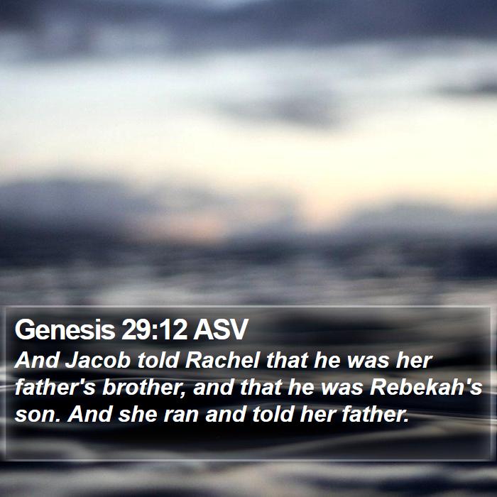 Genesis 29:12 ASV Bible Study