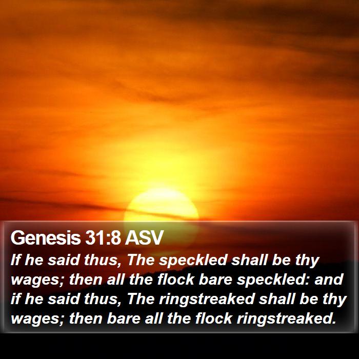 Genesis 31:8 ASV Bible Study