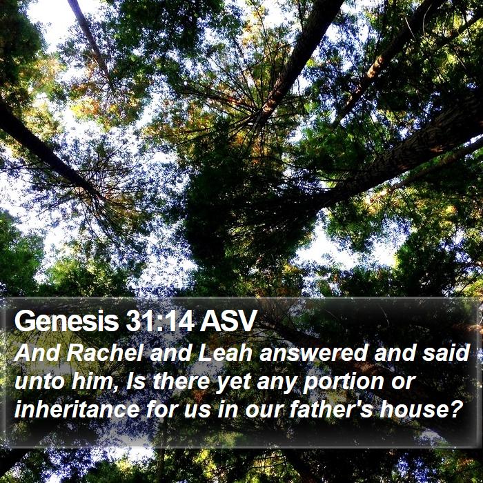 Genesis 31:14 ASV Bible Study