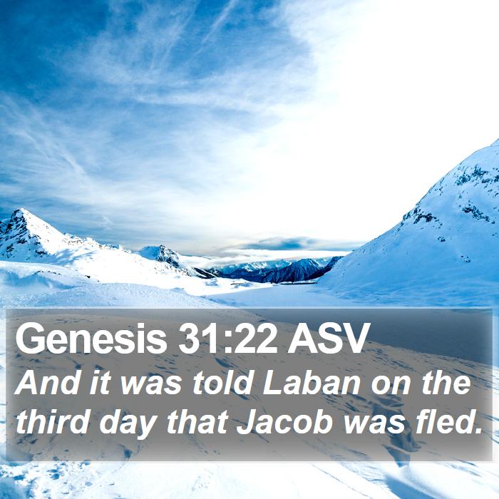 Genesis 31:22 ASV Bible Study