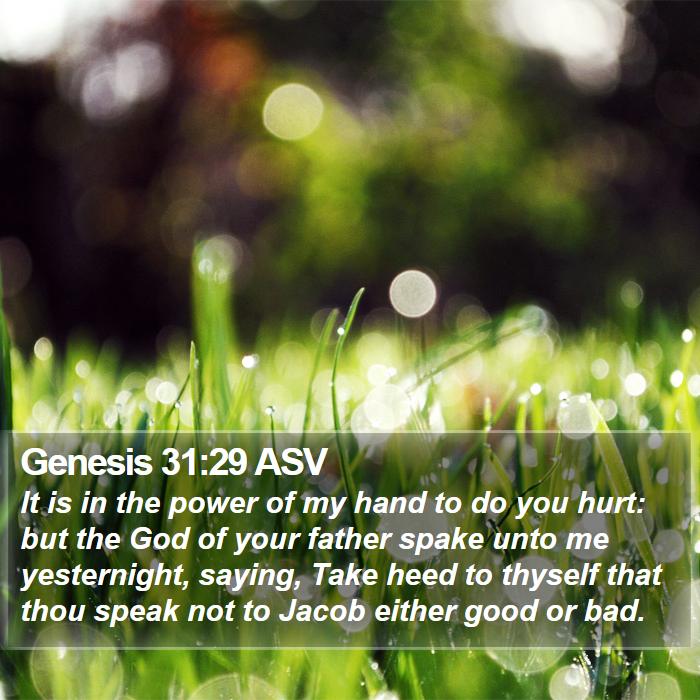 Genesis 31:29 ASV Bible Study