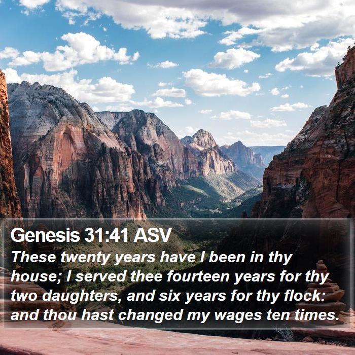 Genesis 31:41 ASV Bible Study