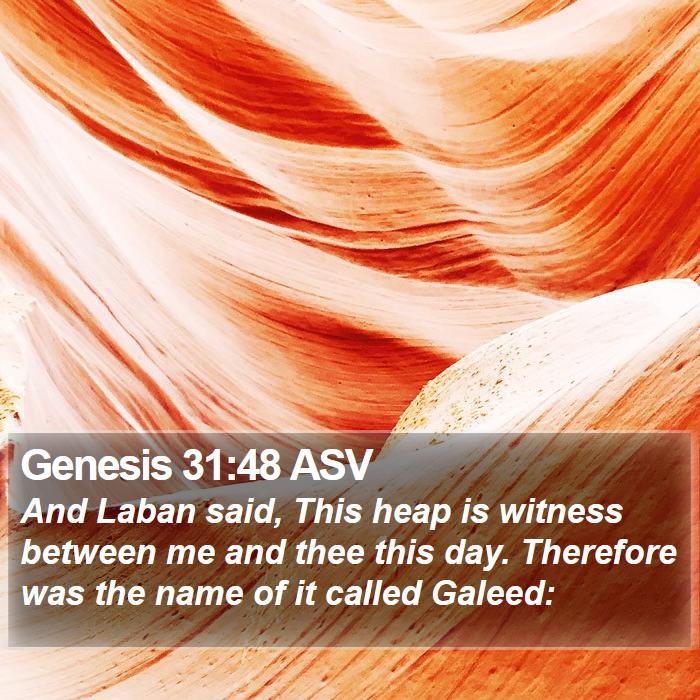 Genesis 31:48 ASV Bible Study