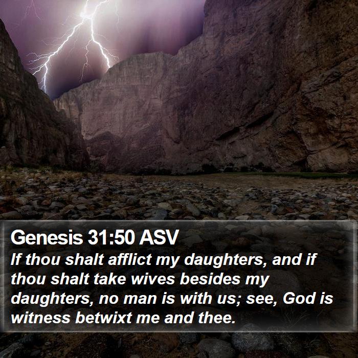 Genesis 31:50 ASV Bible Study