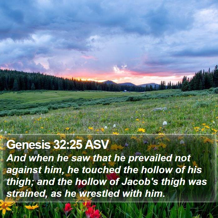 Genesis 32:25 ASV Bible Study