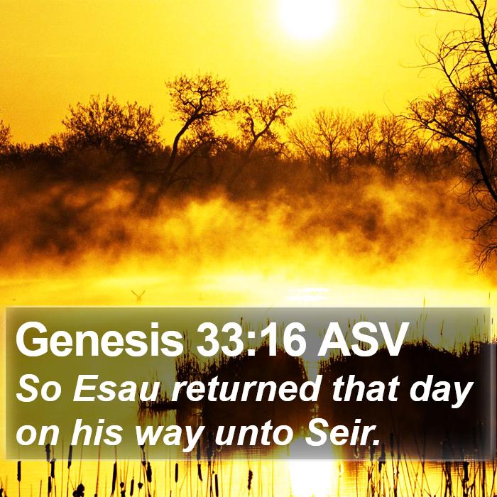 Genesis 33:16 ASV Bible Study