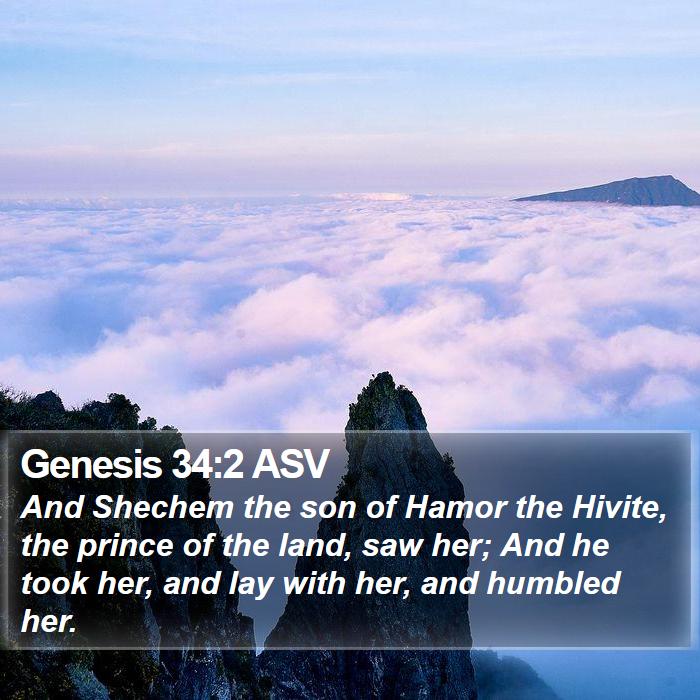 Genesis 34:2 ASV Bible Study