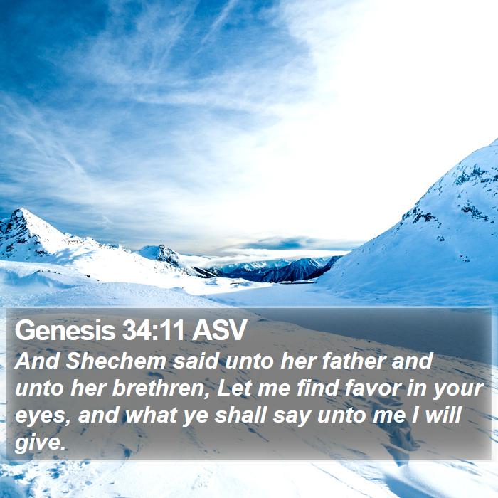 Genesis 34:11 ASV Bible Study