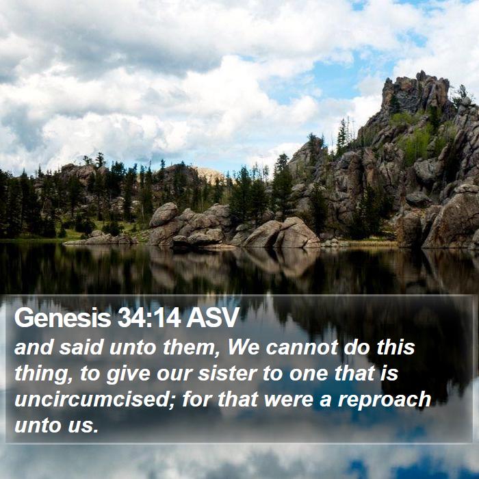 Genesis 34:14 ASV Bible Study