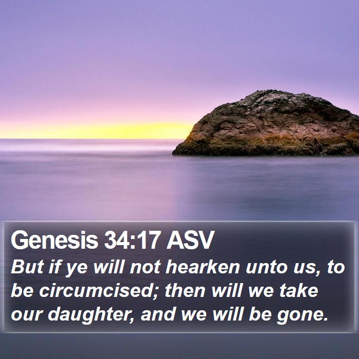 Genesis 34:17 ASV Bible Study