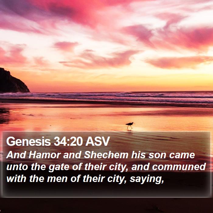 Genesis 34:20 ASV Bible Study