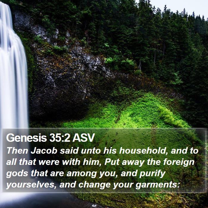 Genesis 35:2 ASV Bible Study