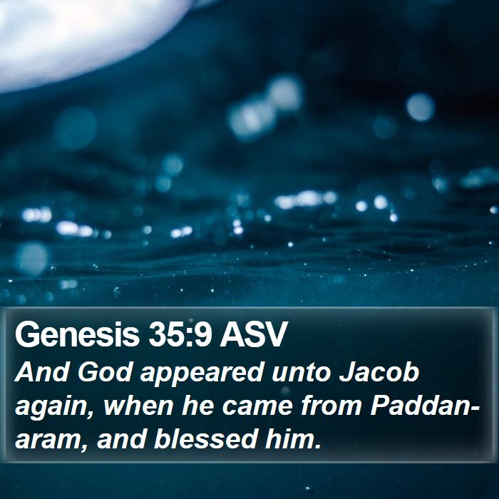 Genesis 35:9 ASV Bible Study