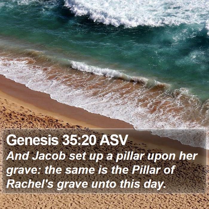 Genesis 35:20 ASV Bible Study