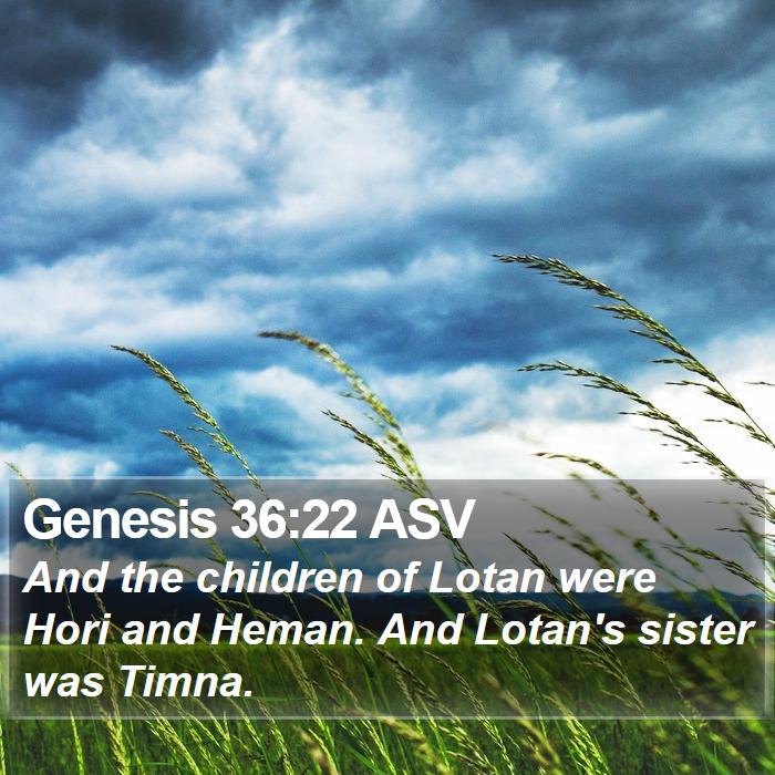 Genesis 36:22 ASV Bible Study