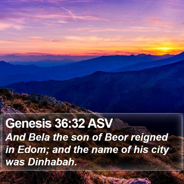 Genesis 36:32 ASV Bible Study