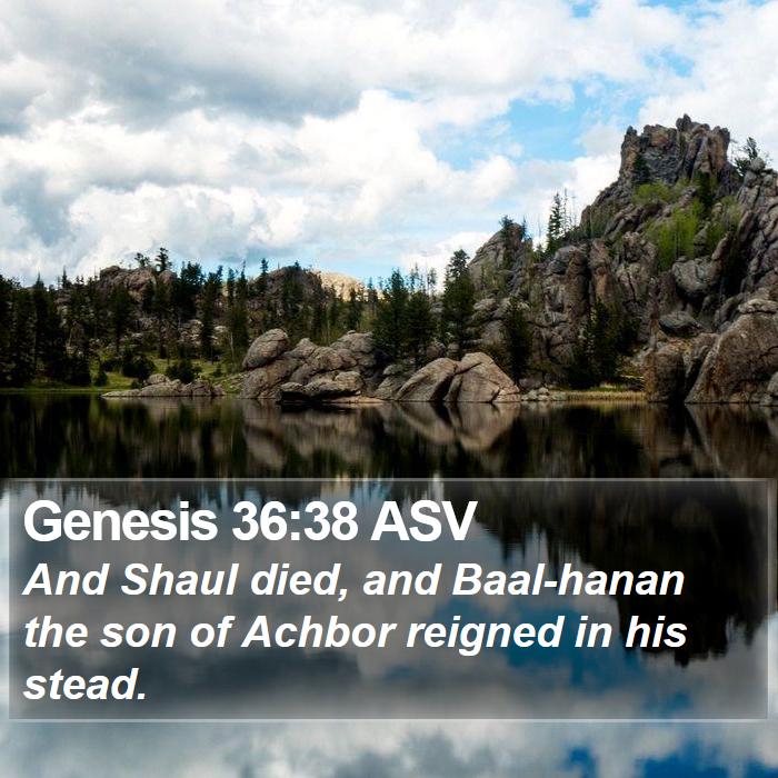 Genesis 36:38 ASV Bible Study