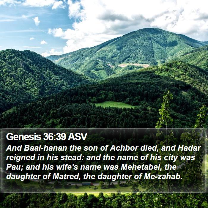 Genesis 36:39 ASV Bible Study