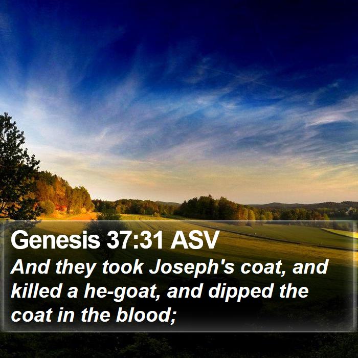 Genesis 37:31 ASV Bible Study