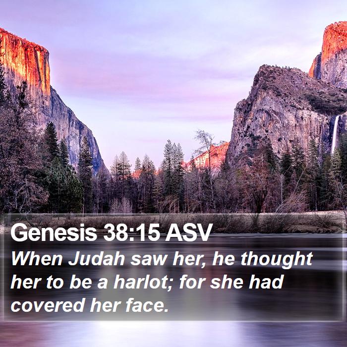 Genesis 38:15 ASV Bible Study