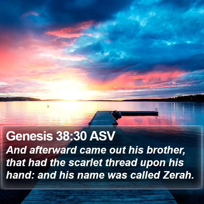 Genesis 38:30 ASV Bible Study